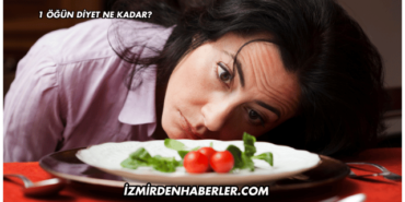 1 Öğün Diyet Ne Kadar?