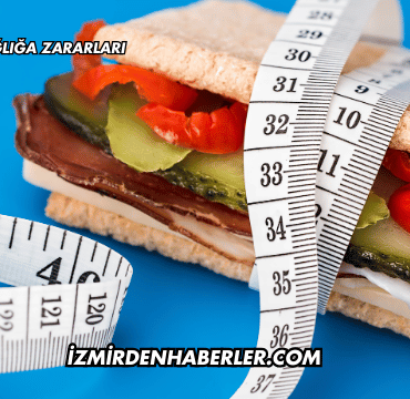 Diyetin Sağlığa Zararları