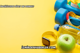 İngilizcede Diyet Ne Demek?