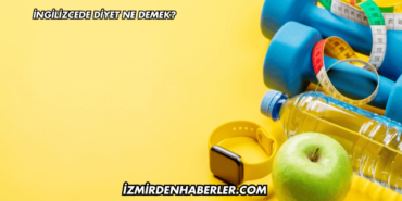 İngilizcede Diyet Ne Demek?