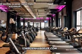Spor Salonu Açarak Nasıl Para Kazanılır?