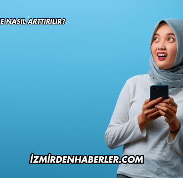 Tiktok İzlenme Nasıl Arttırılır?
