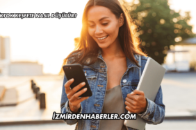 Tiktok Keşfete Nasıl Düşülür?