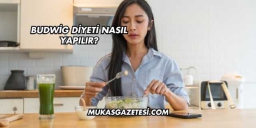Budwig Diyeti Nasıl Yapılır?