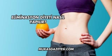 Eliminasyon Diyeti Nasıl Yapılır?