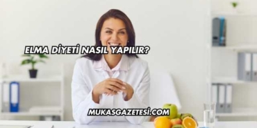Elma Diyeti Nasıl Yapılır?