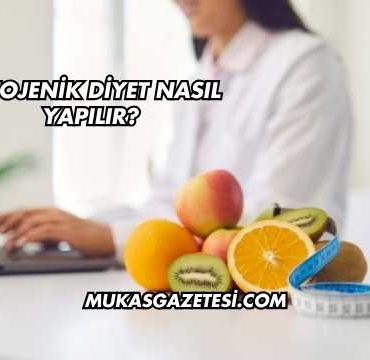 Ketojenik Diyet Nasıl Yapılır?