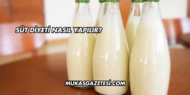 Süt Diyeti Nasıl Yapılır?