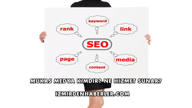 Mukas Medya Kimdir? Ne Hizmet Sunar?