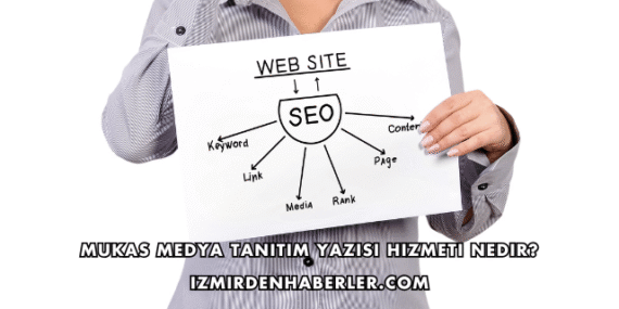 Mukas Medya Tanıtım Yazısı Hizmeti Nedir?