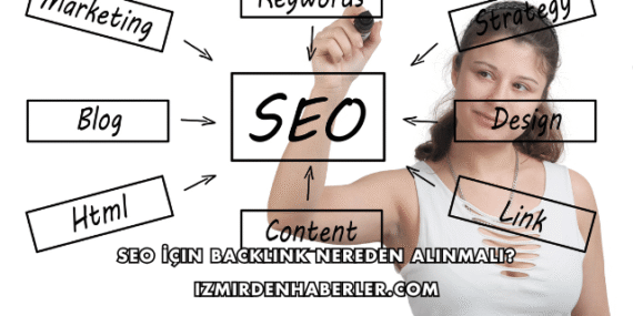SEO İçin Backlink Nereden Alınmalı?