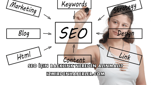 SEO İçin Backlink Nereden Alınmalı?