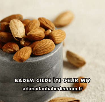 Badem Cilde İyi Gelir mi?