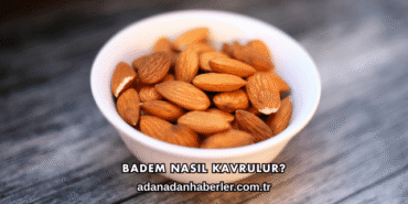 Badem Nasıl Kavrulur?