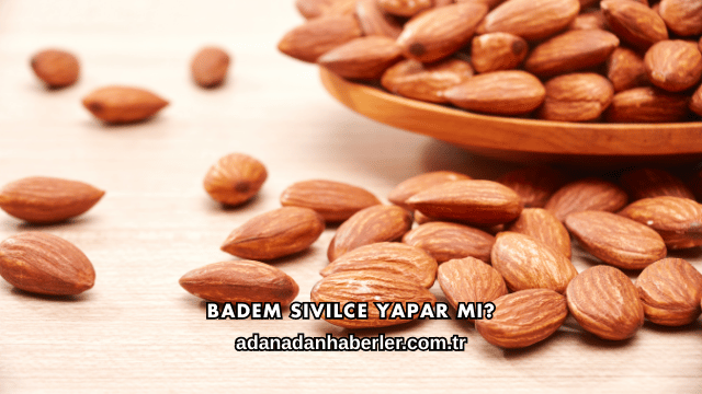 Badem Sivilce Yapar mı?