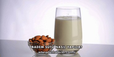 Badem Sütü Nasıl Yapılır?