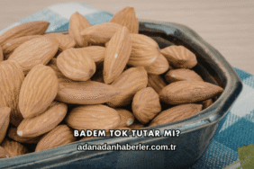 Badem Tok Tutar mı?