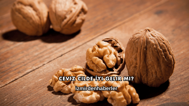 Ceviz Cilde İyi Gelir mi?