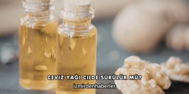 Ceviz Yağı Cilde Sürülür mü?