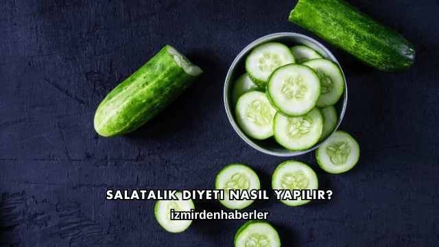 Salatalık Diyeti Nasıl Yapılır